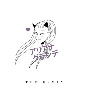 Álbum The Remix de Ariana Grande