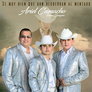 Álbum Un Mentado Ariel Camacho de Ariel Camacho y los Plebes del Rancho