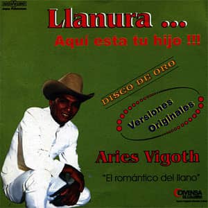 Álbum Llanura...Aquí Esta Tu Hijo!!! de Aries Vigoth 