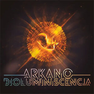 Álbum Bioluminiscencia de Arkano