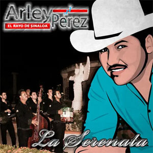 Álbum La Serenata de Arley Pérez