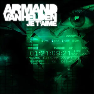 Álbum Je T'aime de Armand Van Helden