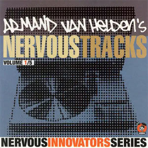 Álbum Nervous Tracks de Armand Van Helden