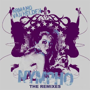 Álbum Nympho (The Remixes) de Armand Van Helden