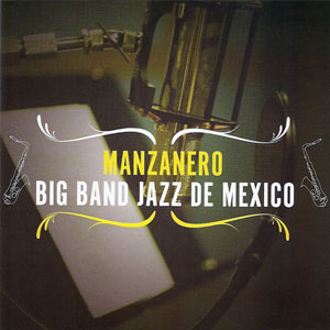 Álbum Big Band Jazz de México de Armando Manzanero