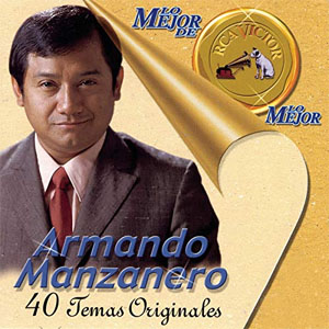 Álbum Lo Mejor de Lo Mejor de RCA Victor de Armando Manzanero