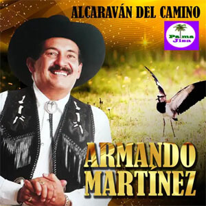 Álbum Alcaraván del Camino de Armando Martínez