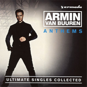 Álbum Armin Anthems (Ultimate Singles Collected) de Armin Van Buuren