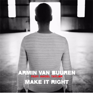 Álbum Make It Right (Remixes) de Armin Van Buuren