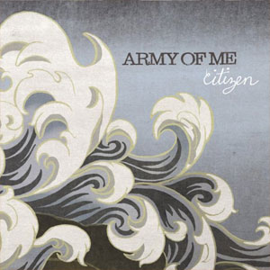 Álbum Citizen de Army Of Me