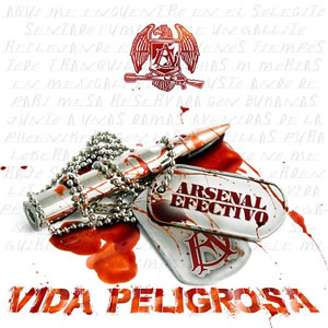 Álbum Vida Peligrosa de Arsenal Efectivo