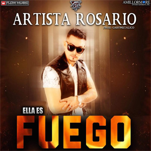 Álbum Ella Es Fuego de Artista Rosario