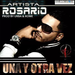 Álbum Una Y Otra Vez de Artista Rosario