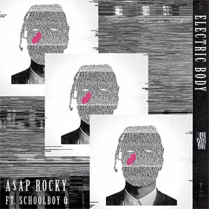 Álbum Electric Body de A$AP Rocky