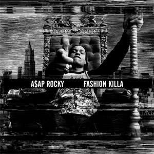 Álbum Fashion Killa de A$AP Rocky