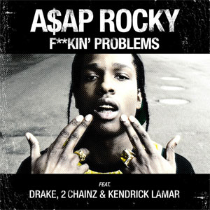 Álbum F__kin' Problems de A$AP Rocky