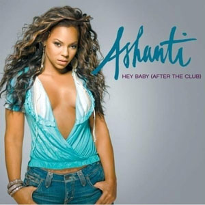 Álbum Hey Baby (After the Club) de Ashanti