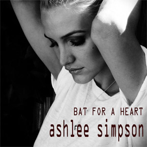 Álbum Bat For A Heart  de Ashlee Simpson