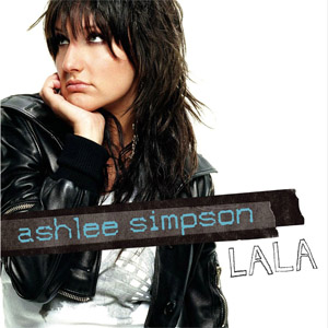 Álbum La La  de Ashlee Simpson