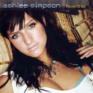 Álbum Pieces Of Me (Reino Unido) de Ashlee Simpson