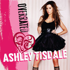 Álbum Overrated de Ashley Tisdale