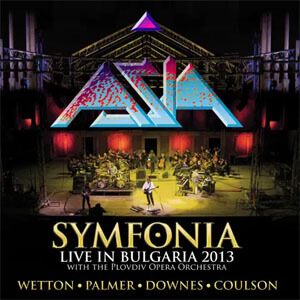 Álbum Symfonia - Live in Bulgaria 2013 de Asia