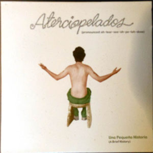 Álbum Una Pequeña Historia (A Brief History) de Aterciopelados