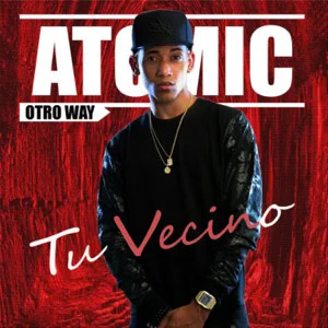Álbum Tu Vecino de Atomic Otro Way