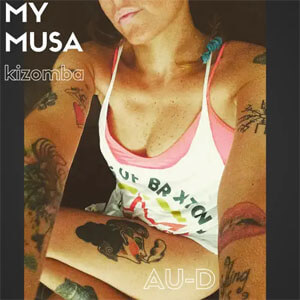 Álbum My Musa Kizomba de Au-d