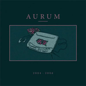 Álbum 2004 / 2006 de Aurum