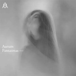 Álbum Fantasmas de Aurum