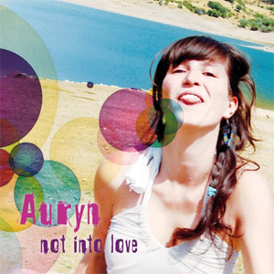 Álbum Not Into Love de Auryn