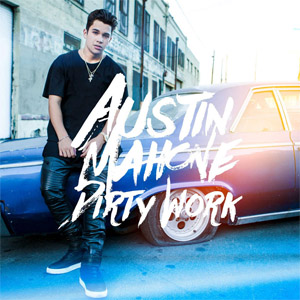 Álbum Dirty Work de Austin Mahone
