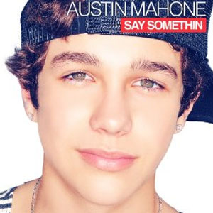 Álbum Say Somethin de Austin Mahone