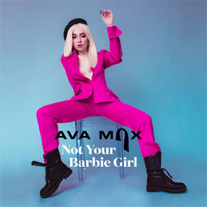 Álbum Not Your Barbie Girl  de Ava Max