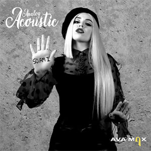 Álbum So Am I (Analog Acoustic) de Ava Max