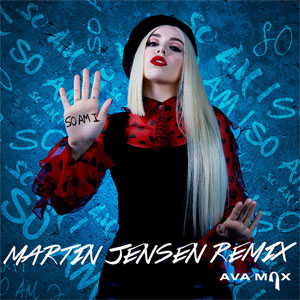 Álbum So Am I (Martin Jensen Remix)  de Ava Max