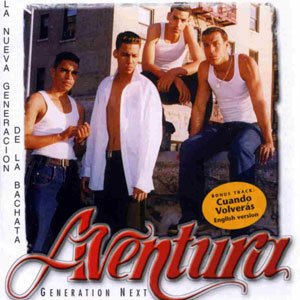 Álbum Generation Next de Aventura