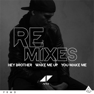 Álbum Hey Brother / Wake Me Up / You Make Me (Remixes) de Avicii