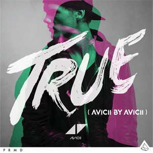 Álbum True: Avicii By Avicii de Avicii