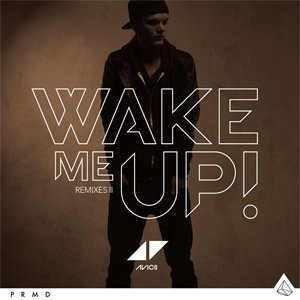 Álbum Wake Me Up! (Remixes Il) de Avicii