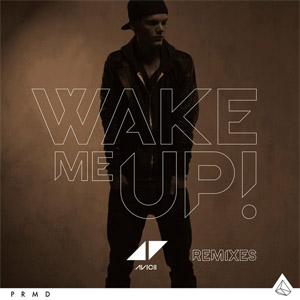 Álbum Wake Me Up! (Remixes) de Avicii