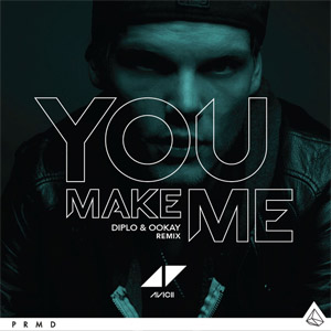Álbum You Make Me (Diplo & Ookay Remix) de Avicii