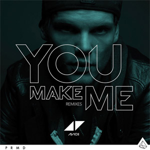 Álbum You Make Me (Remixes)  de Avicii