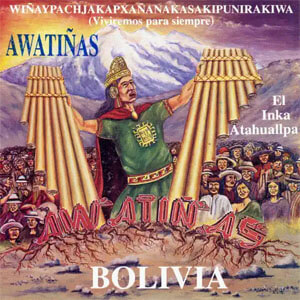 Álbum El Inka Atahuallpa de Awatiñas