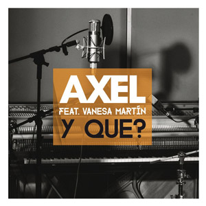 Álbum Y Qué? de Axel Fernando
