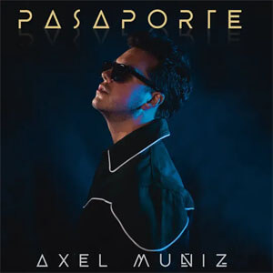 Álbum Pasaporte de Axel Muñiz