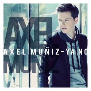 Álbum Ya No de Axel Muñiz
