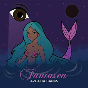 Álbum Fantasea de Azealia Banks