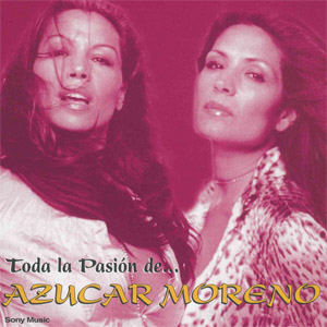 Álbum Toda La Pasion De... Azucar Moreno de Azucar Moreno